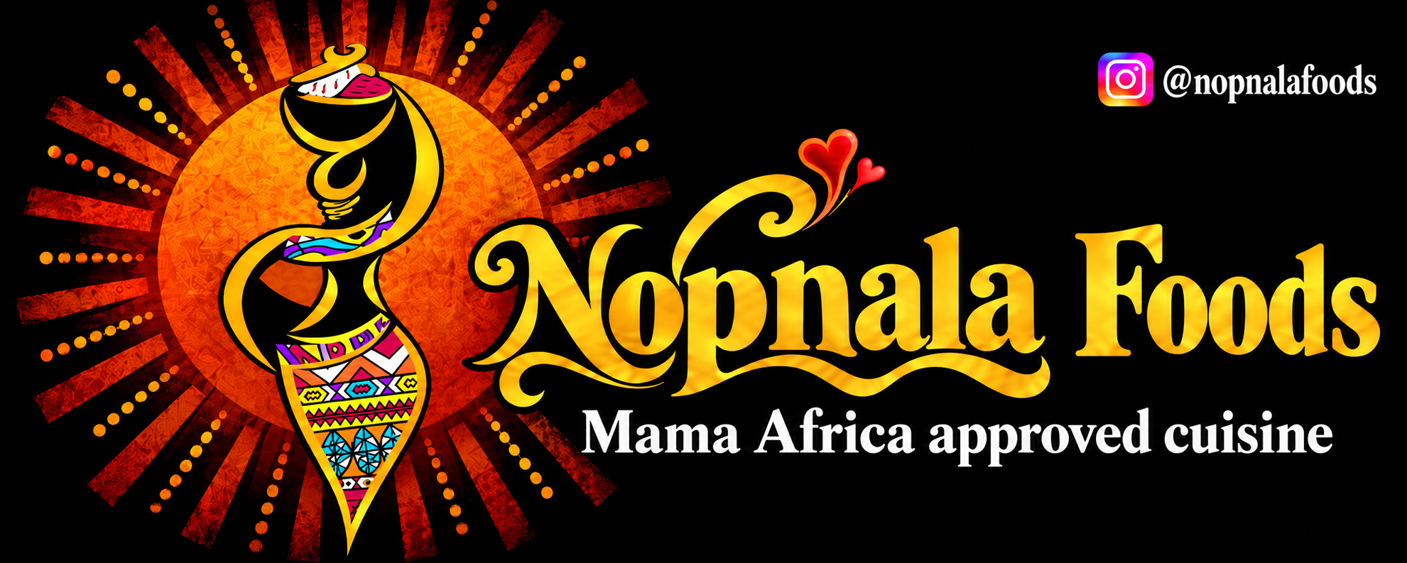 Nopnala Foods in gold on black, with the woman carrying a bowl, an orange sun, red hearts, and the words Mama Africa approved cuisine